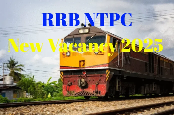RRB NTPC Vacancy 2025: रेलवे में 8875 पदों पर बंपर भर्ती, जल्द जारी होगा नोटिफिकेशन